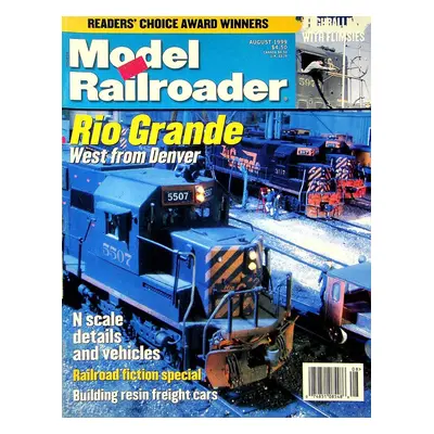 Model Railroader Magazine August 1999 Vol 66 No 8 Rio Grande, West From Denver