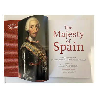 THE MAJESTY OF SPAIN: ROYAL COLLECTIONS FROM THE MUSEO DEL PRADO AND THE PATRIMONIO NACIONAL Jan